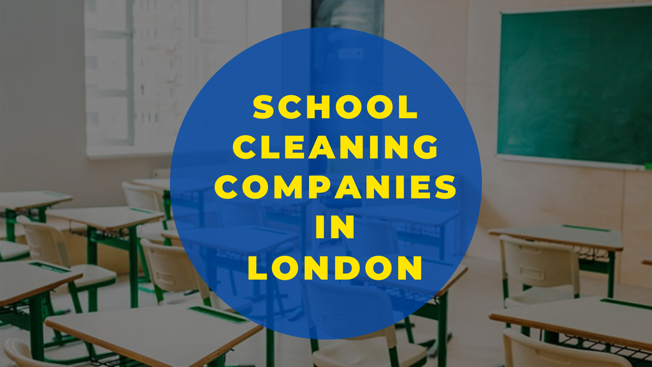  school cleaning companies in London