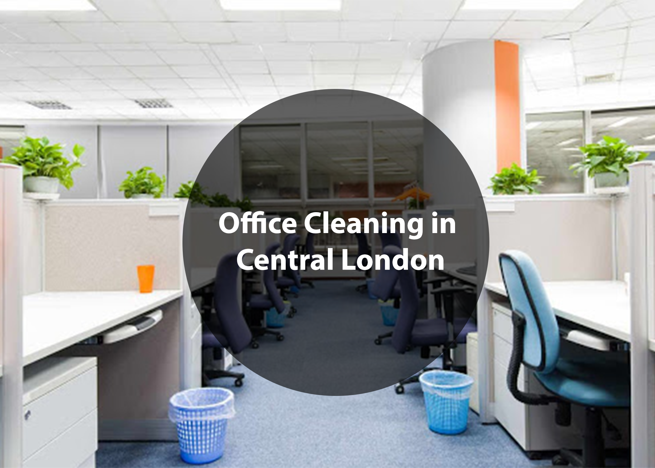 Office Cleaning in Central London